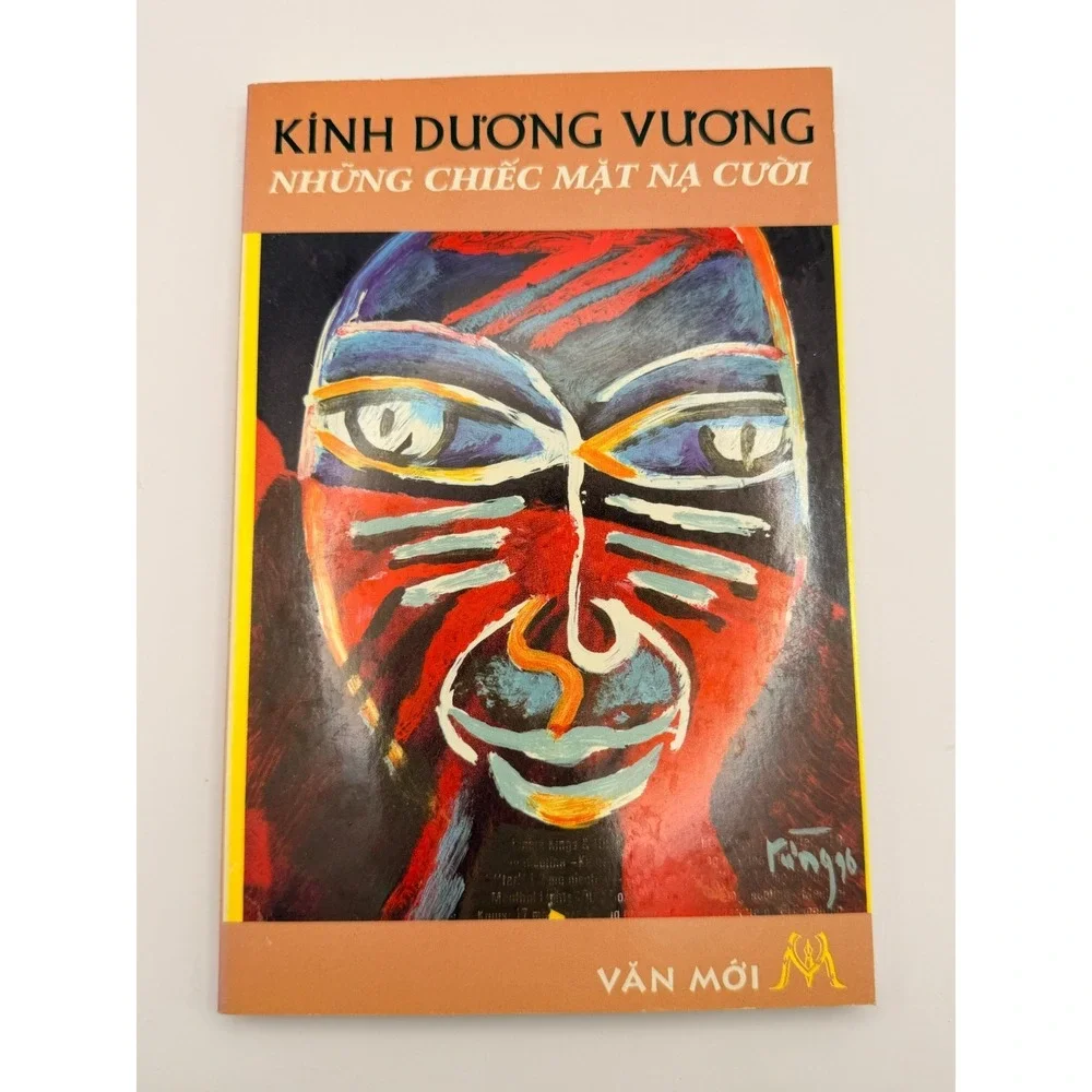 Kinh Duong Vuong Nhung Chiec Mat Na Cuoi Vietnamese Paperback Van Moi 1997